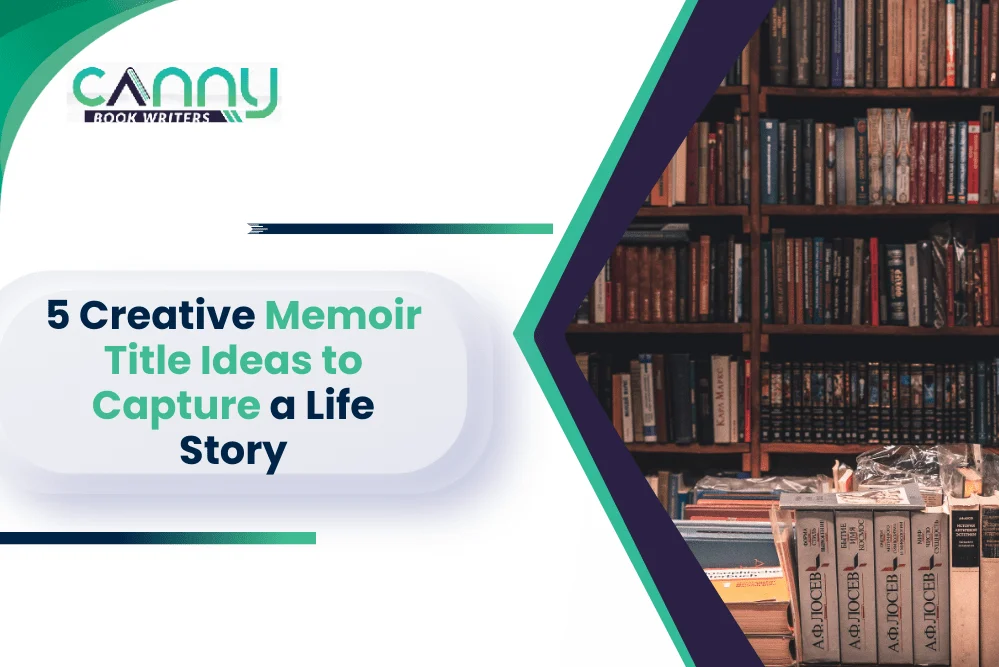 5 Creative Memoir Title Ideas to Capture a Life Story